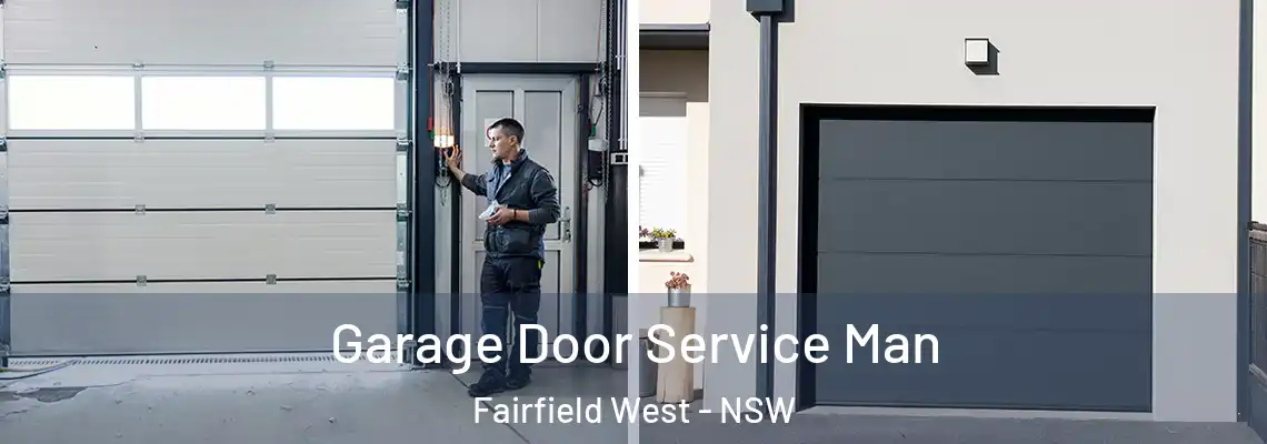  Garage Door Service Man Fairfield West - NSW