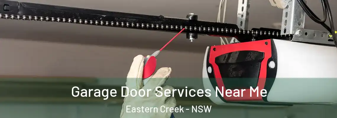  Garage Door Services Near Me Eastern Creek - NSW