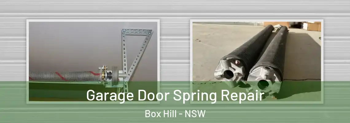  Garage Door Spring Repair Box Hill - NSW