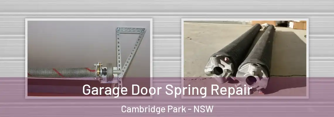  Garage Door Spring Repair Cambridge Park - NSW