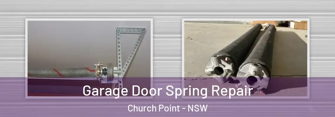  Garage Door Spring Repair Church Point - NSW