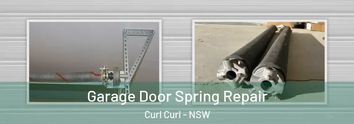  Garage Door Spring Repair Curl Curl - NSW