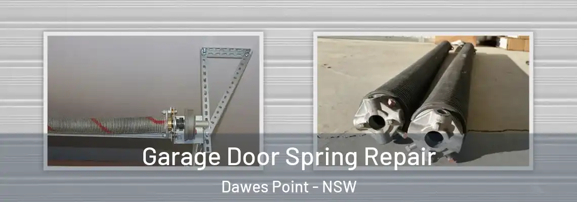  Garage Door Spring Repair Dawes Point - NSW