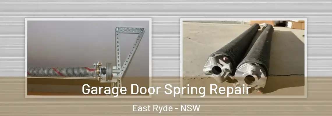  Garage Door Spring Repair East Ryde - NSW