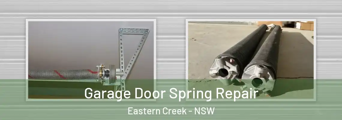  Garage Door Spring Repair Eastern Creek - NSW