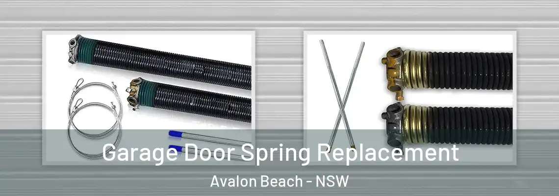  Garage Door Spring Replacement Avalon Beach - NSW