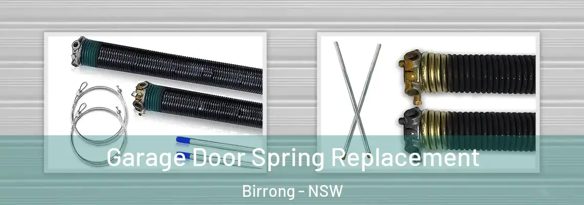  Garage Door Spring Replacement Birrong - NSW