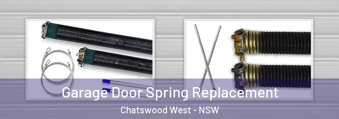  Garage Door Spring Replacement Chatswood West - NSW