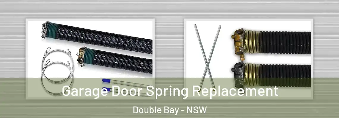  Garage Door Spring Replacement Double Bay - NSW