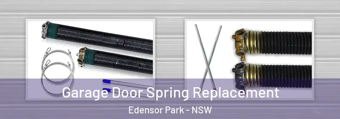  Garage Door Spring Replacement Edensor Park - NSW