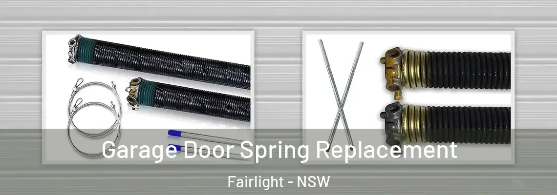  Garage Door Spring Replacement Fairlight - NSW