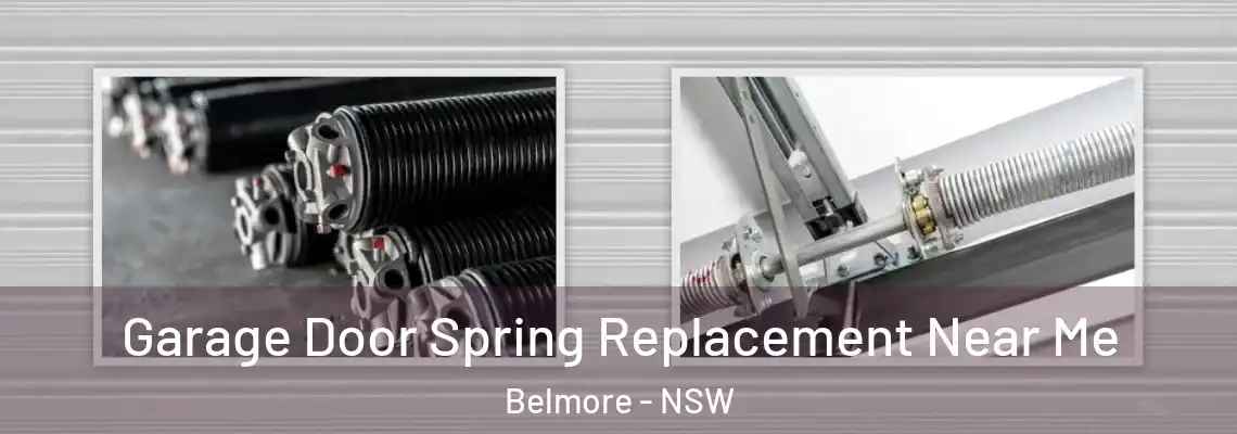  Garage Door Spring Replacement Near Me Belmore - NSW