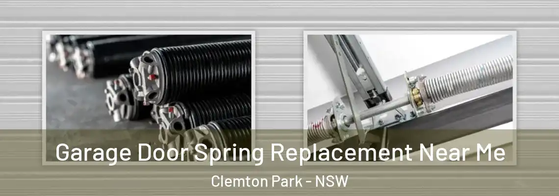  Garage Door Spring Replacement Near Me Clemton Park - NSW