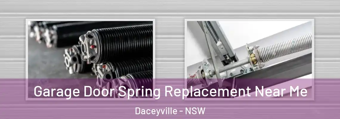  Garage Door Spring Replacement Near Me Daceyville - NSW