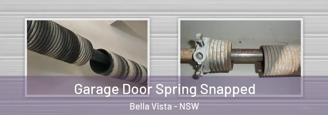  Garage Door Spring Snapped Bella Vista - NSW