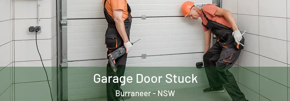  Garage Door Stuck Burraneer - NSW