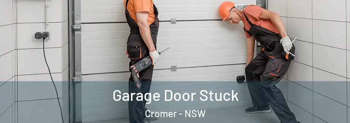  Garage Door Stuck Cromer - NSW