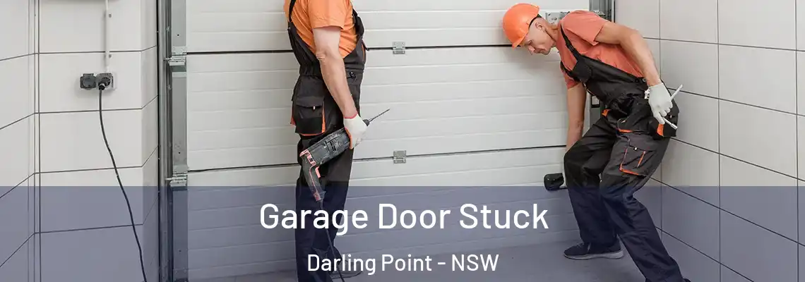  Garage Door Stuck Darling Point - NSW