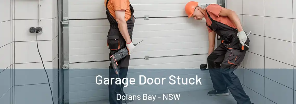  Garage Door Stuck Dolans Bay - NSW