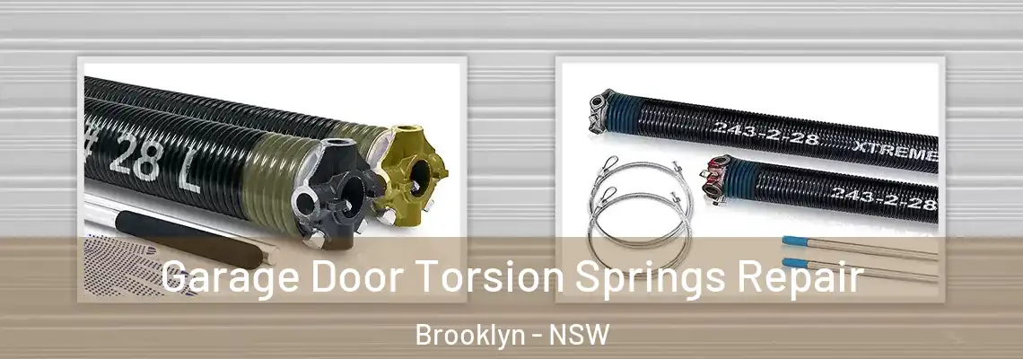  Garage Door Torsion Springs Repair Brooklyn - NSW