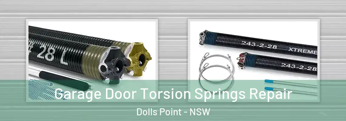  Garage Door Torsion Springs Repair Dolls Point - NSW