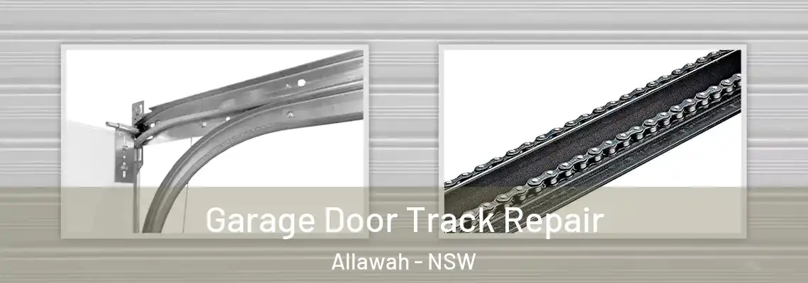  Garage Door Track Repair Allawah - NSW