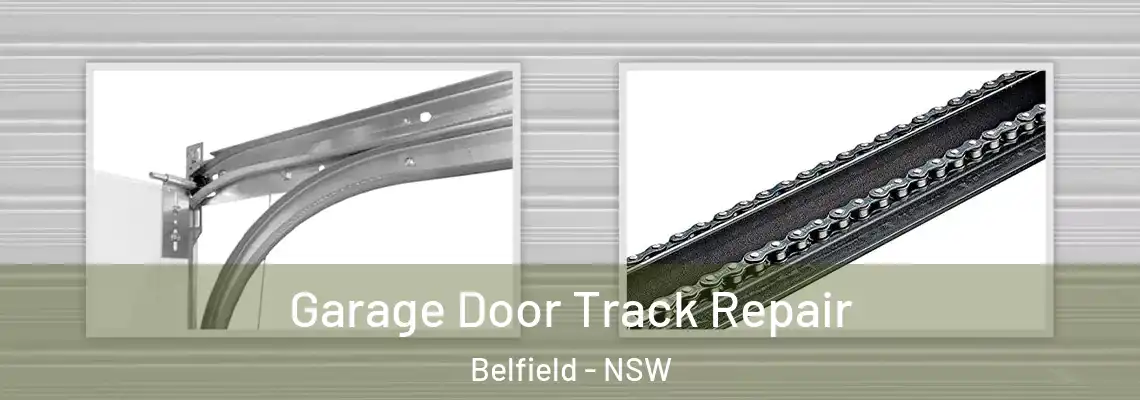  Garage Door Track Repair Belfield - NSW