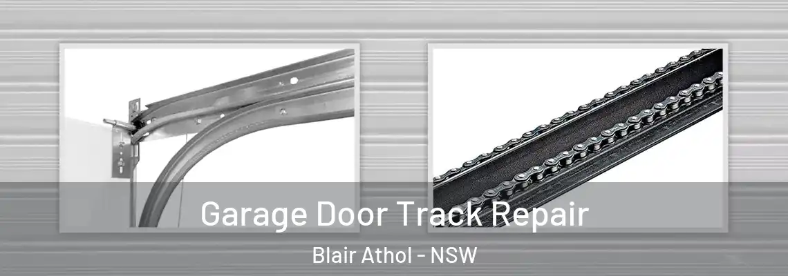  Garage Door Track Repair Blair Athol - NSW