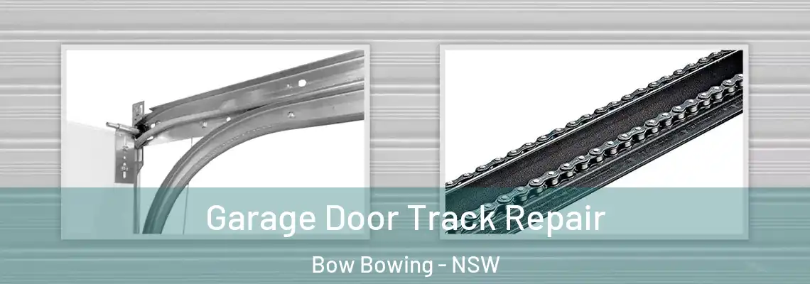  Garage Door Track Repair Bow Bowing - NSW