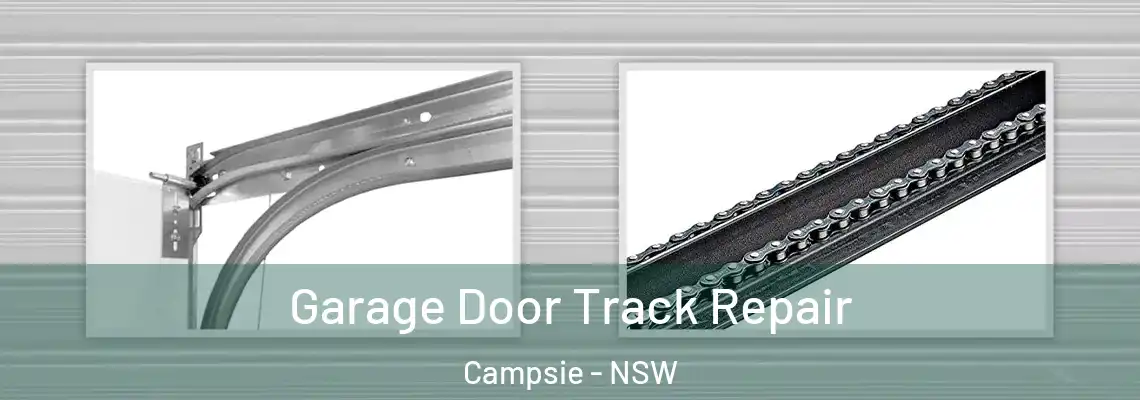  Garage Door Track Repair Campsie - NSW
