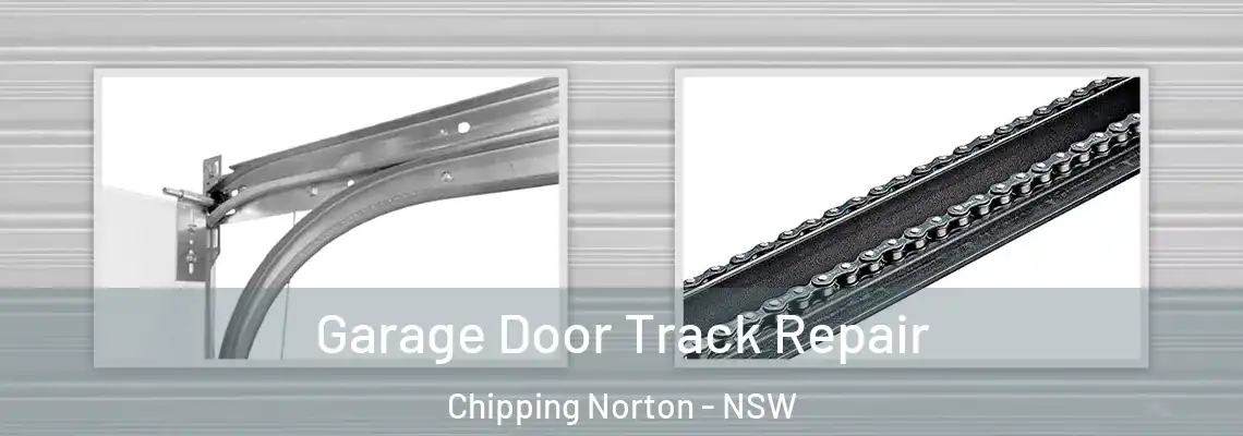  Garage Door Track Repair Chipping Norton - NSW