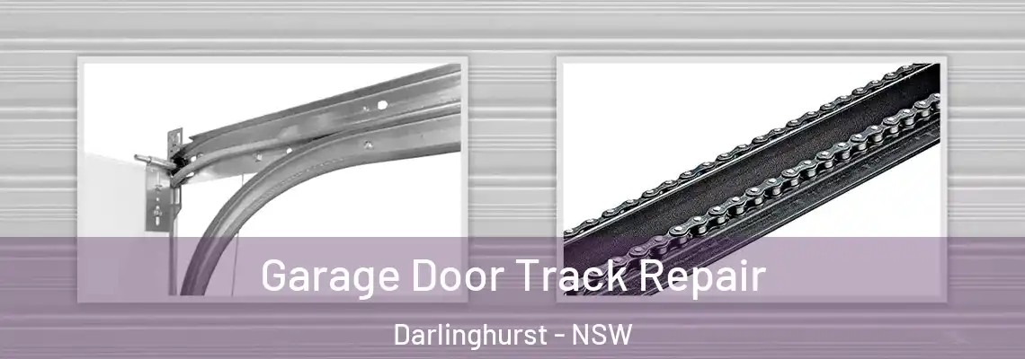  Garage Door Track Repair Darlinghurst - NSW
