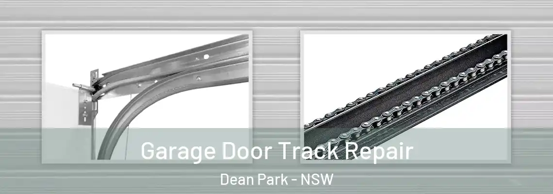  Garage Door Track Repair Dean Park - NSW