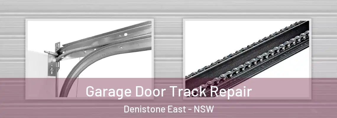  Garage Door Track Repair Denistone East - NSW