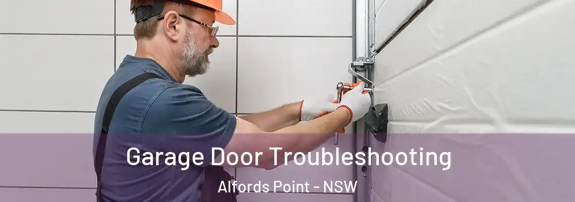  Garage Door Troubleshooting Alfords Point - NSW