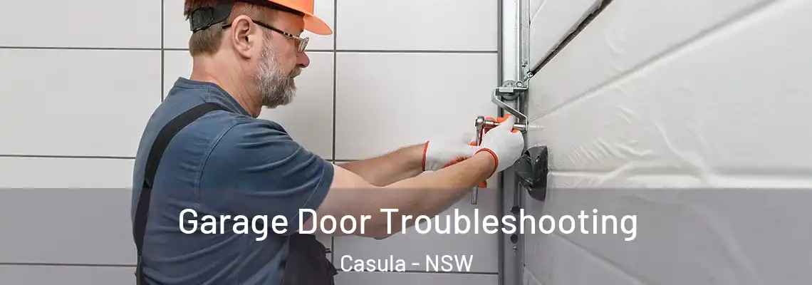  Garage Door Troubleshooting Casula - NSW