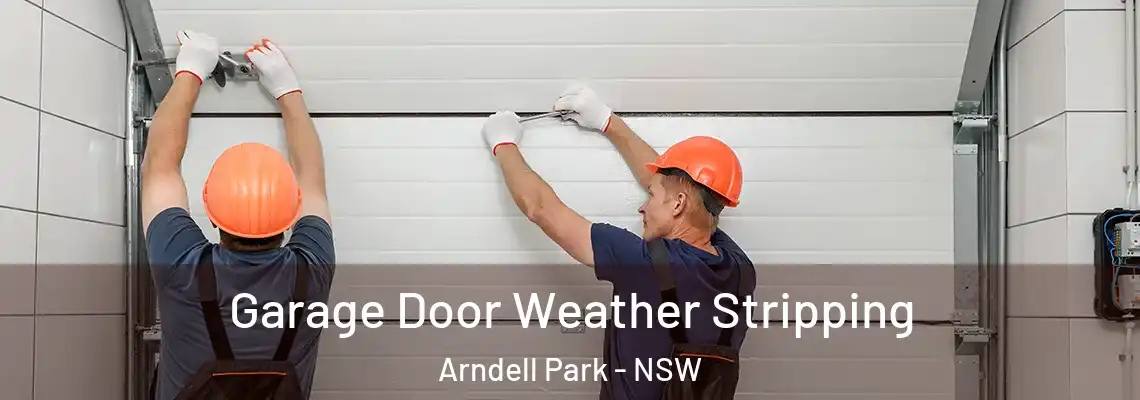  Garage Door Weather Stripping Arndell Park - NSW