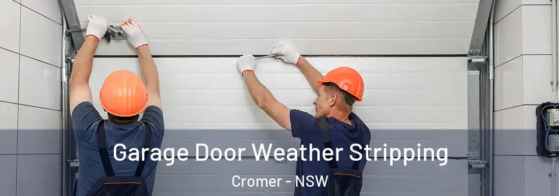  Garage Door Weather Stripping Cromer - NSW