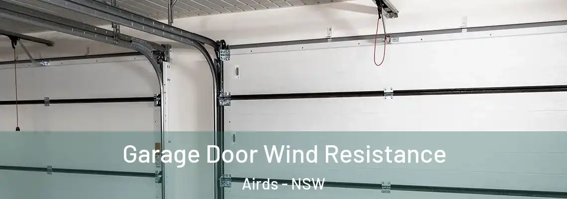  Garage Door Wind Resistance Airds - NSW