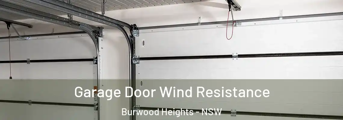  Garage Door Wind Resistance Burwood Heights - NSW