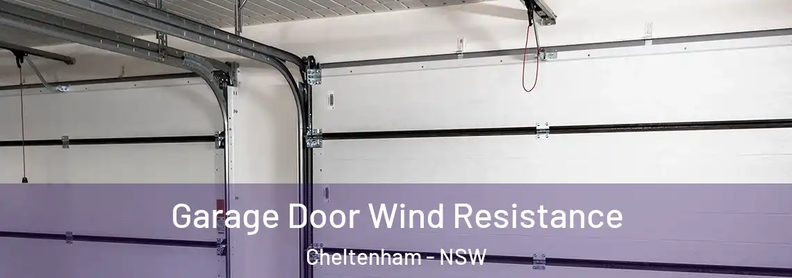  Garage Door Wind Resistance Cheltenham - NSW