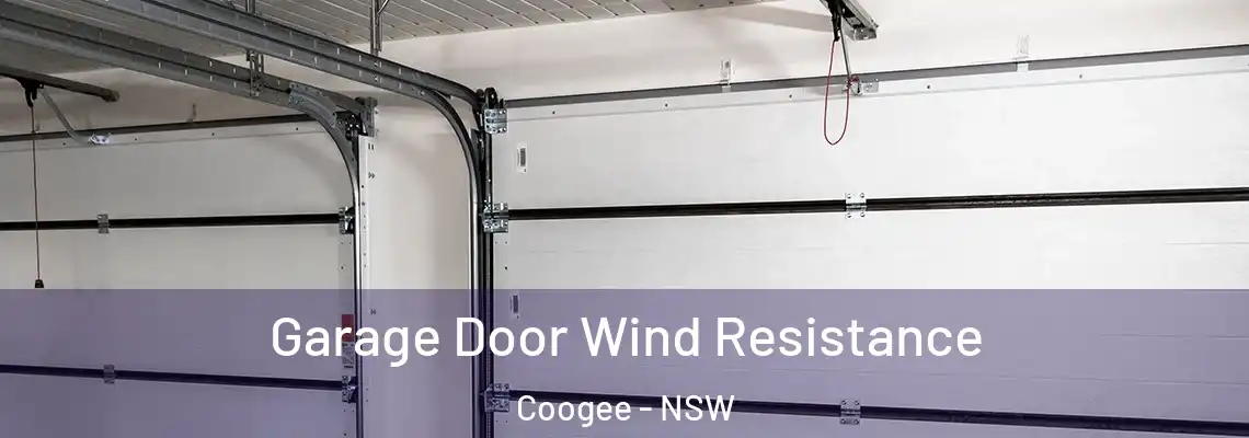  Garage Door Wind Resistance Coogee - NSW
