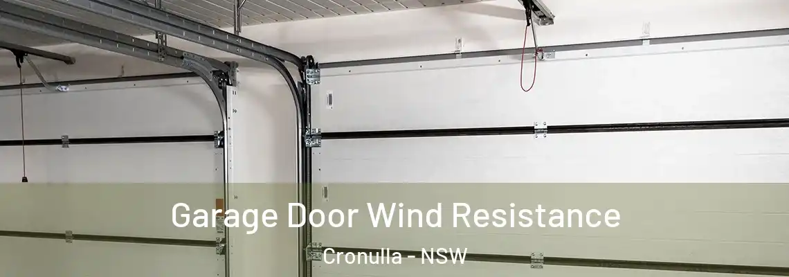  Garage Door Wind Resistance Cronulla - NSW