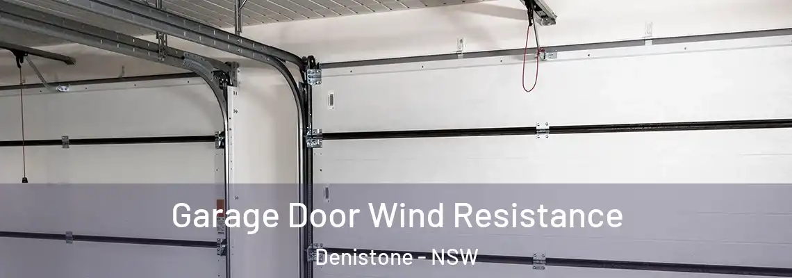  Garage Door Wind Resistance Denistone - NSW