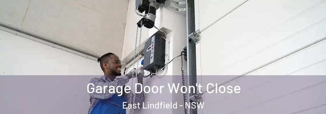  Garage Door Won't Close East Lindfield - NSW