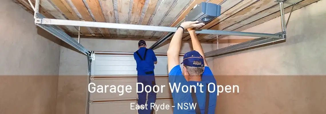  Garage Door Won't Open East Ryde - NSW