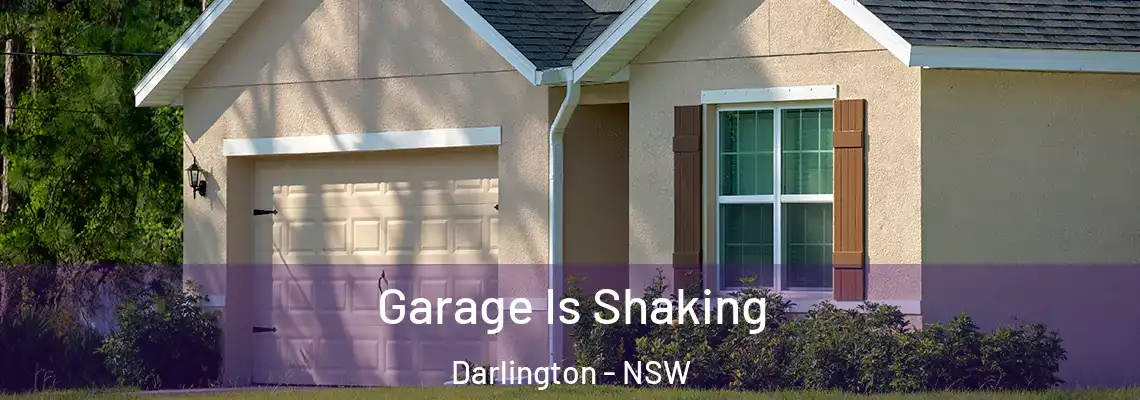  Garage Is Shaking Darlington - NSW