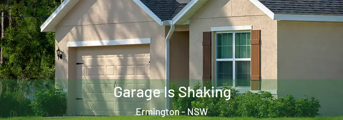  Garage Is Shaking Ermington - NSW