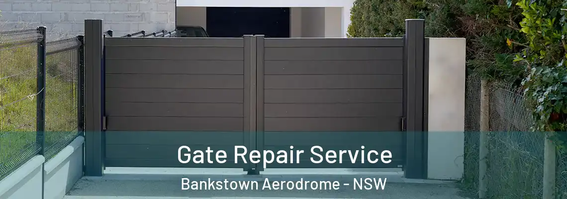  Gate Repair Service Bankstown Aerodrome - NSW