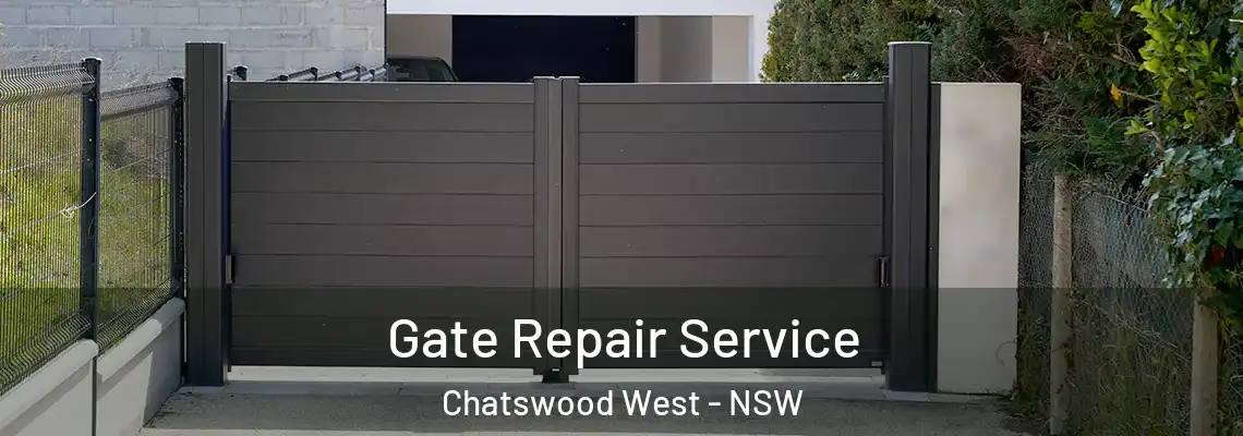  Gate Repair Service Chatswood West - NSW